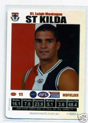 AFL 2008 Teamcoach Silver #91 Leigh MONTAGNA (StK)