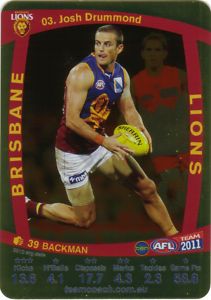 AFL 2011 Teamcoach Gold Card G3 Josh DRUMMOND (Bris)