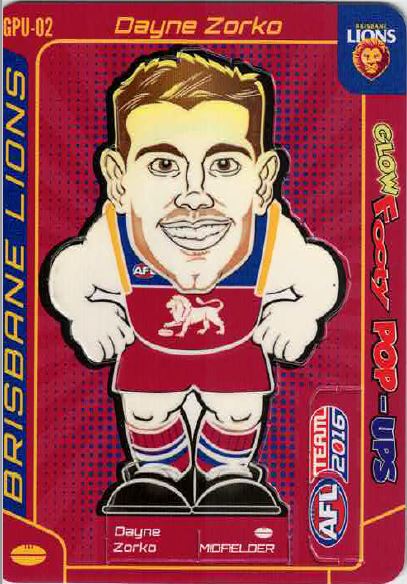 2016 Teamcoach Glow Footy Pop-ups GPU-02 Dayne ZORKO (Bris)